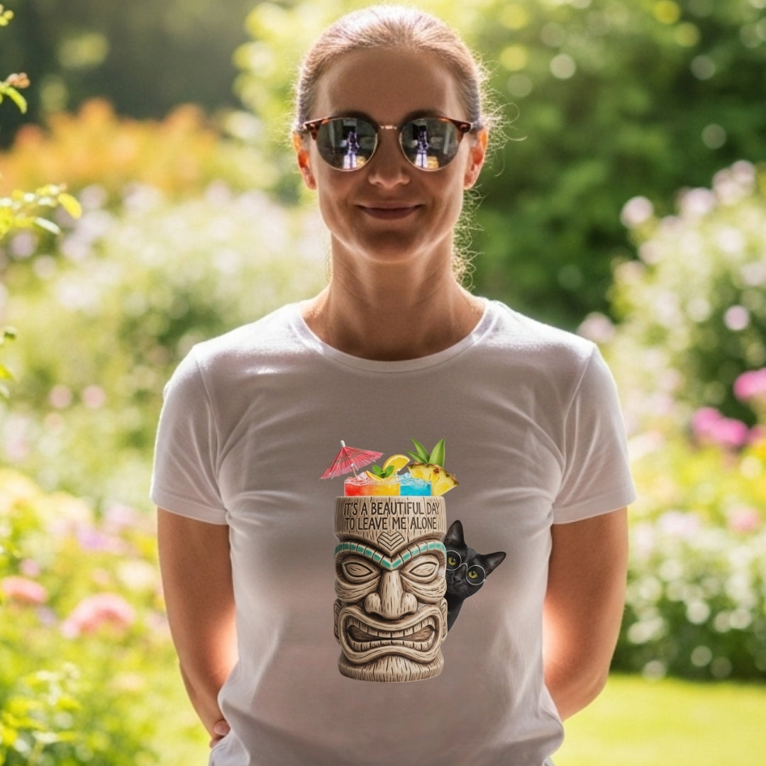 BEAUTIFUL DAY TO LEAVE ME ALONE Tee