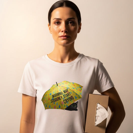 WARNING! MAY START CRYING Tee